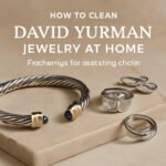 how to clean david yurman jewelry at home