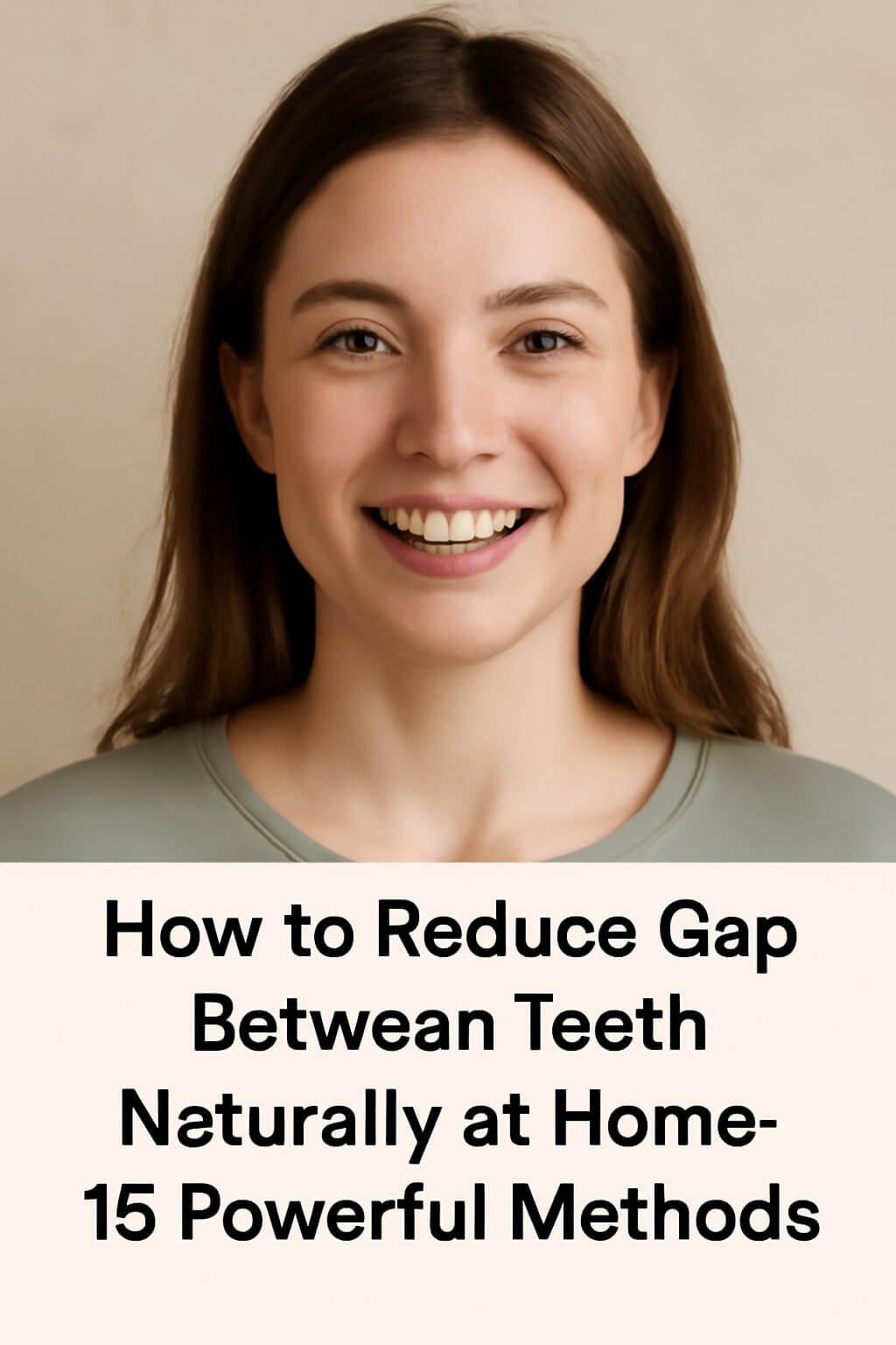 how to reduce gap between teeth naturally at home